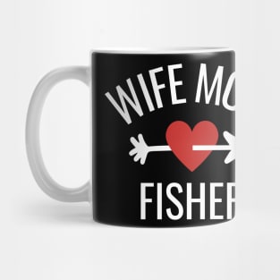 Wife Mom Fisher Gift Idea Mug